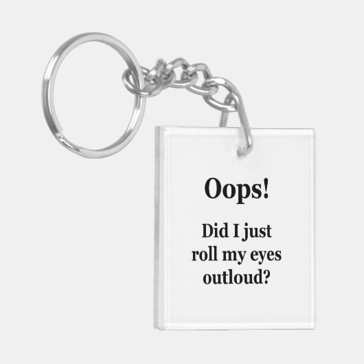 Oeps! Heb ik net mijn ogen luid gescand? Sleutelhanger (Voorkant Links)