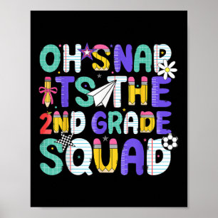 Oeps het is de tweede klas squad terug naar school poster