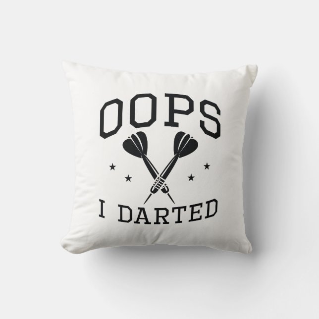 Oeps I Darted Kussen (Voorkant)