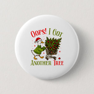 Oeps ik heb een andere boom grappige kerstgans ret ronde button 5,7 cm