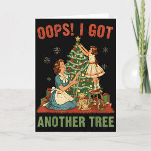 Oeps ik heb een andere kerstboom Kerstvakantie Vin Kaart