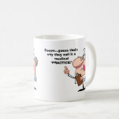 Oeps...Medische "praktijk" Koffiemok (Voorkant rechts)