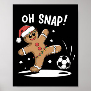 Oeps Snap Peperkoek Voetbal Kerst Plezier Poster