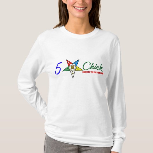 OES:5 Star Chick (LS White) T-shirt (Voorkant)