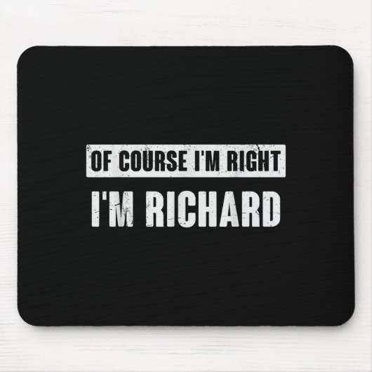 Of Course I'm Right I'm Richard - Funny Richard Na Muismat (Voorkant)