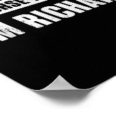 Of Course I'm Right I'm Richard - Funny Richard Na Poster (Hoek)