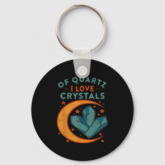 Of Quartz I Love Crystals Funny New Age Humor Pun Sleutelhanger (Voorkant)