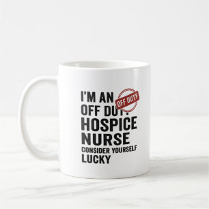 Off Duty Hospice Nurse Grappig Cadeau Koffiemok