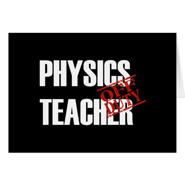 OFF DUTY PHYSICS TECHER DARK (Voorkant Horizontaal)