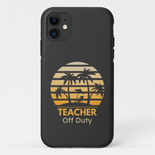 Off Duty Teacher T-Shirt iPhone 11 Hoesje