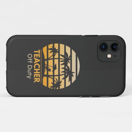 Off Duty Teacher T-Shirt Case-Mate iPhone Case (Achterkant (horizontaal))