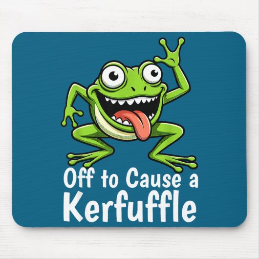 Off To Cause A Kerfuffle Funny Meme Frog Mischief  Muismat (Voorkant)