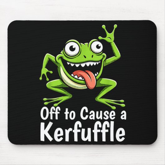 Off To Cause A Kerfuffle Funny Meme Frog Mischief  Muismat (Voorkant)