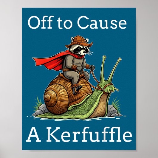 Off To Cause A Kerfuffle Raccoon Whimsical Wizard  Poster (Voorkant)