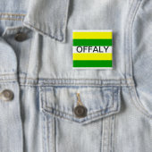 Offaly Silk Ribbon Flag Vierkante Button 5,1 Cm (In situ)
