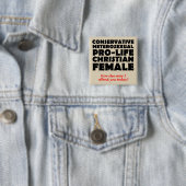 Offensieve Prolife Vrouwelijke Christelijke Knoop Vierkante Button 5,1 Cm (In situ)