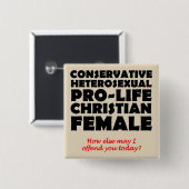Offensieve Prolife Vrouwelijke Christelijke Knoop Vierkante Button 5,1 Cm (Voorkant /achterkant)
