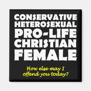 Offensive Prolife Femme Christian Fridge Magnet