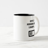 Office Personality Loading... Two-Tone Coffee Mug (Devant droit)