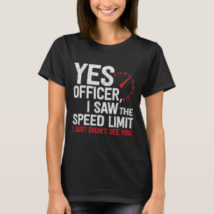 Officer snelheidsovertredingen - voor autoliefhebb t-shirt