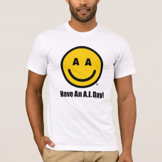 Official Have An A.I. Day Tee! T-shirt