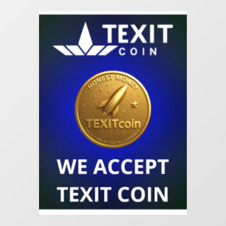 Official Texit Coin Logo We Accept Texit Coin Raamsticker