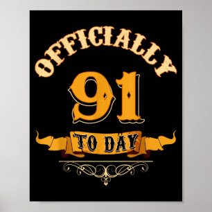 Officieel 91 jaar oud vandaag 91ste verjaardagscad poster