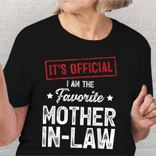 Officieel ben ik de favoriete schoonmoeder t-shirt