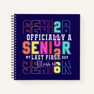 Officieel een senior 2026 Mijn laatste eerste dag  Notitieboek