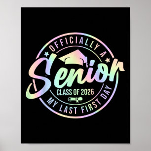 Officieel een senior 2026 Mijn laatste eerste dag Poster