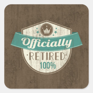 Officieel gepensioneerd, 100 % pensioen vierkante sticker