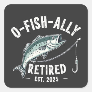Officieel gepensioneerd 2025 Fisher Dad pensioen Vierkante Sticker