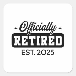 officieel gepensioneerd 2025 vierkante sticker