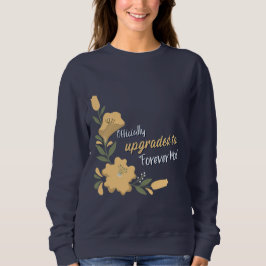 Officieel geüpgraded naar Forever Mom Adoptive Mom Trui