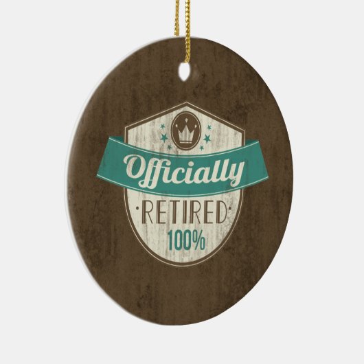 Officieel in ruste, 100 % pensionering keramisch ornament (Rechts)