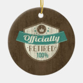 Officieel in ruste, 100 % pensionering keramisch ornament (Voorkant)