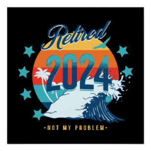 Officieel met pensioen 2024 perfect poster