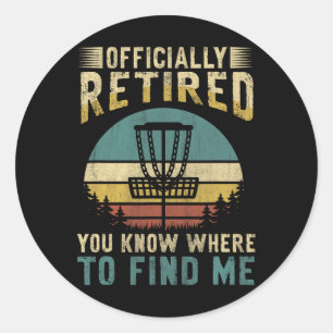 Officieel Met Pensioen - Je Weet Waar Je Me Kunt V Ronde Sticker