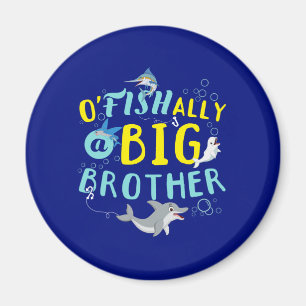 Officieel - O'Fishally een grote broer Pun Magneet