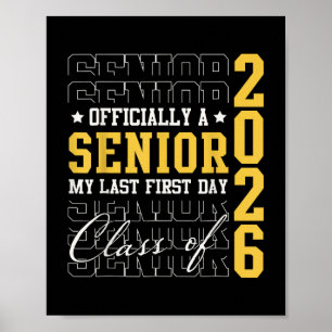 Officieel senior mijn laatste eerste schooldag Cl Poster