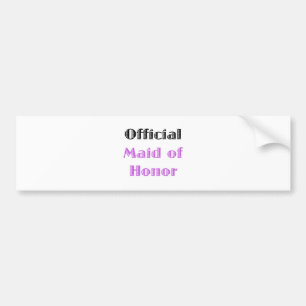 Officiële dienstmeisje van Honor Bumpersticker