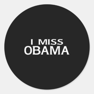 Officiële I Miss Barack Obama T Shirt- Mannen, Vro Ronde Sticker