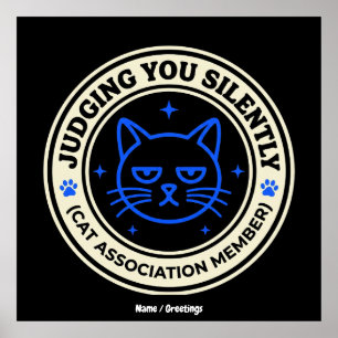 Officiële Kattenvereniging Lid dat je Stilzwijgend Poster