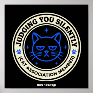 Officiële Kattenvereniging Lid dat je Stilzwijgend Poster