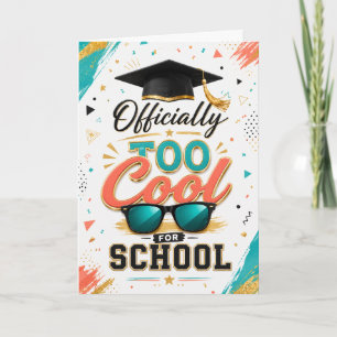 Officiële Te Koel Voor School Afstudeerkaart Kaart