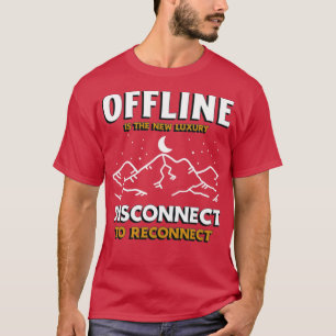 Offline is de nieuwe luxe die de Camping Wander SA T-shirt