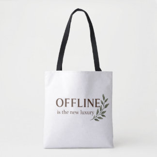 Offline Is De Nieuwe Luxe – Minimaal Esthetisch On Draagtas