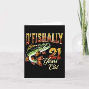 O'fishally 21 Years Old Vist thema 21e Geboorte Kaart