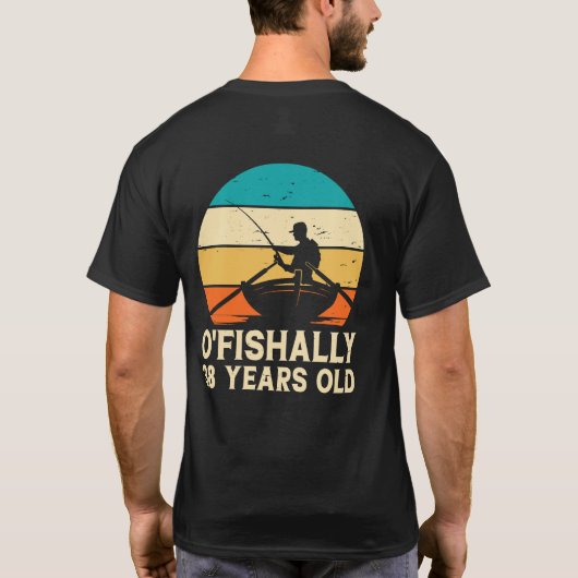 O'fishally 38 jaar oude grappige retro t-shirt (Achterkant)