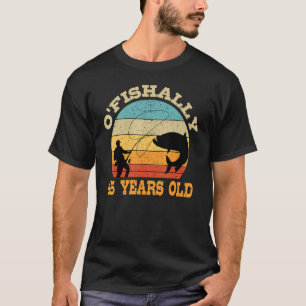 O'Fishally 45 Years Old Vissen Birthday Theme Par T-shirt